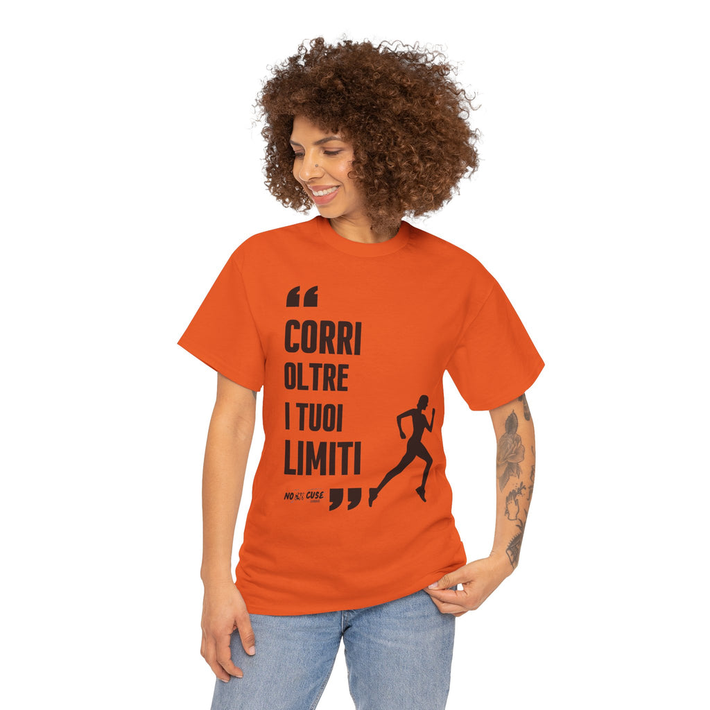 Unisex Tee "corri oltre i tuoi limiti"