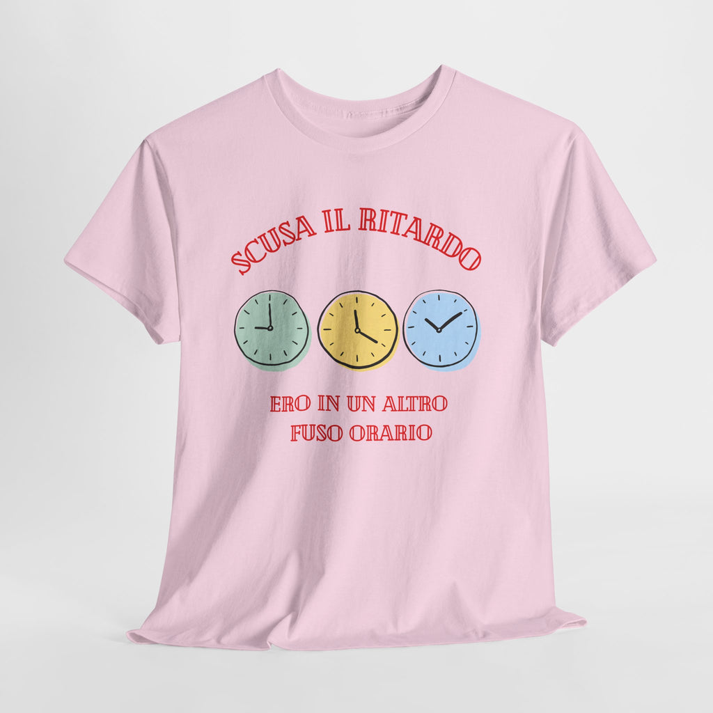 Unisex Tee "scusa il ritardo"