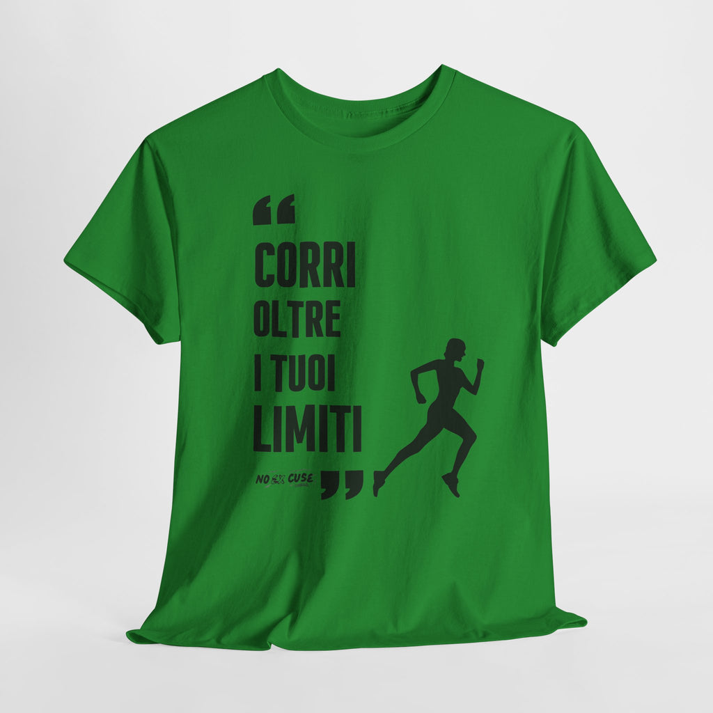 Unisex Tee "corri oltre i tuoi limiti"
