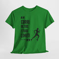 Unisex Tee "corri oltre i tuoi limiti"