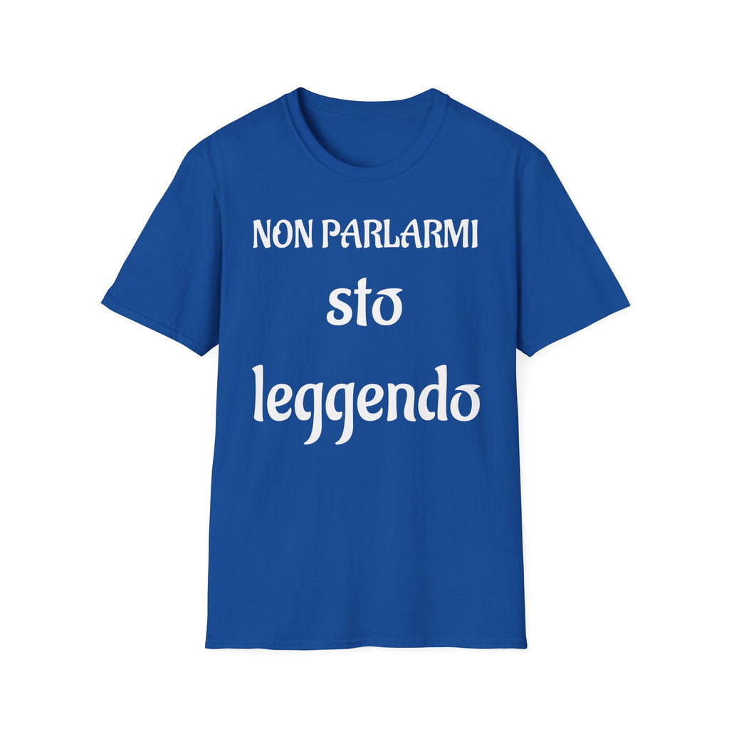 T-Shirt Non parlarmi sto leggendo
