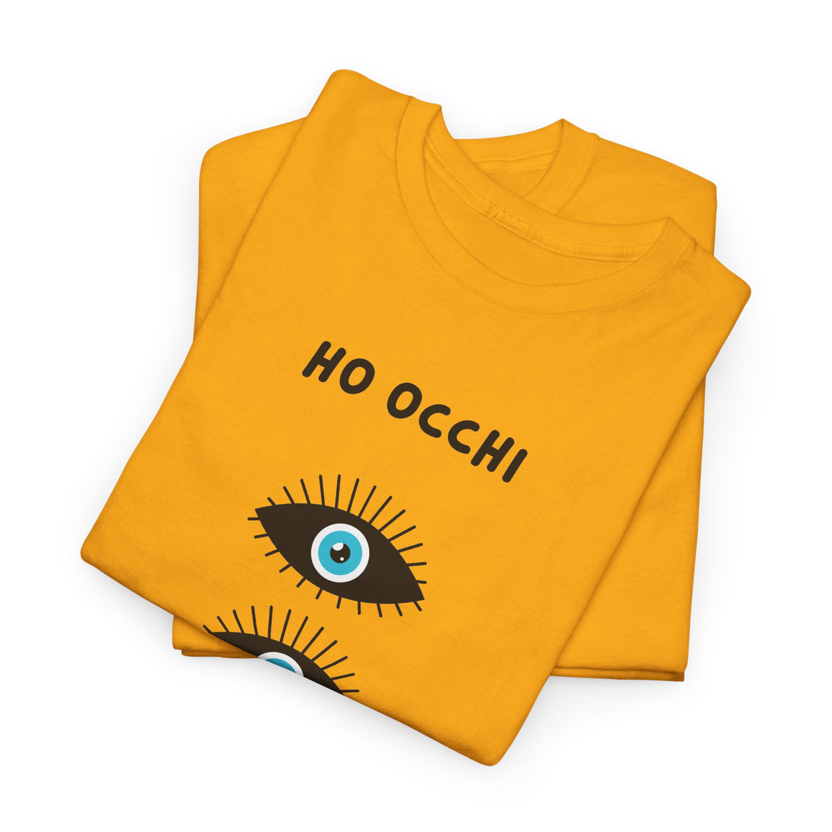 Unisex Tee "ho occhi solo per te"