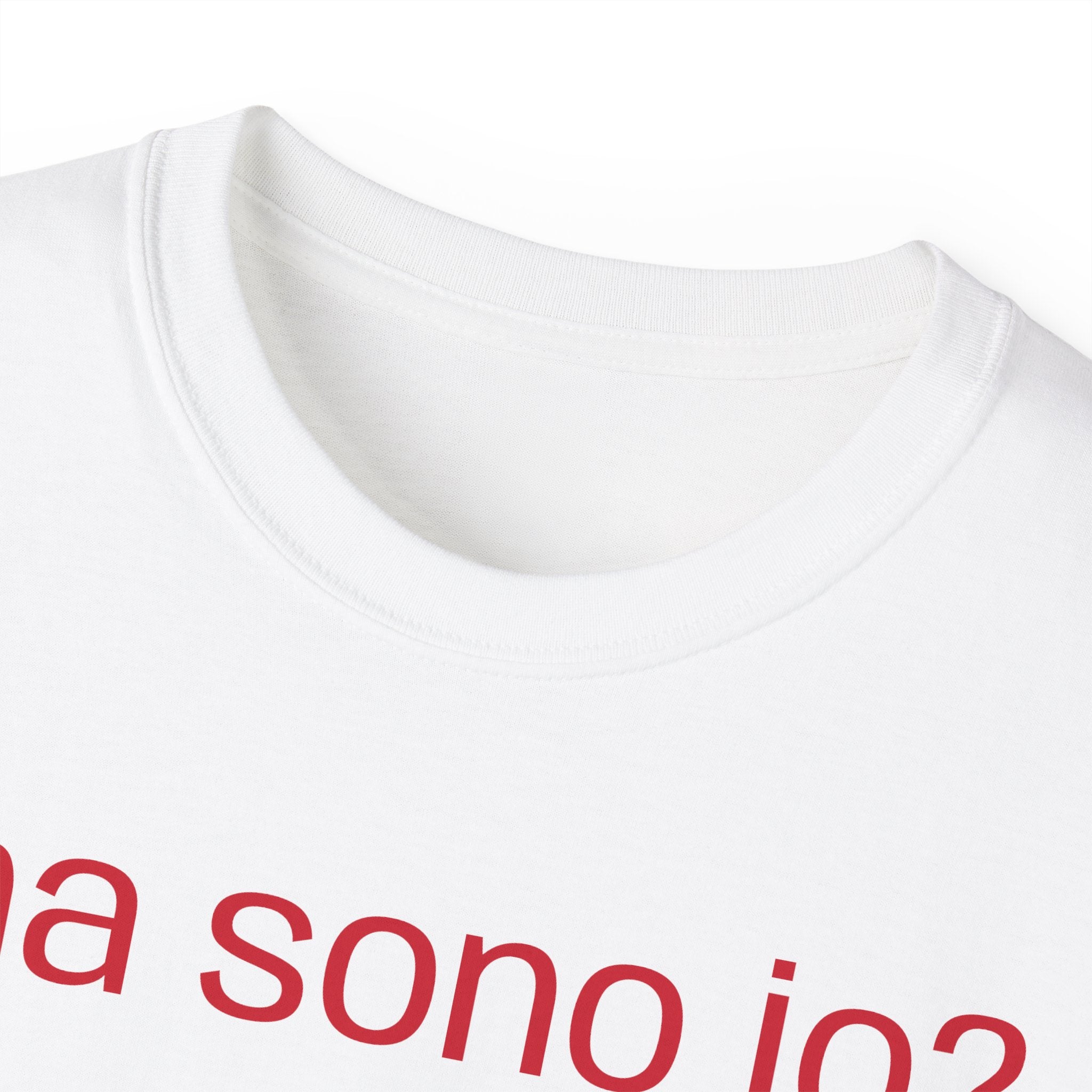 t-shirt "ma sono io?"