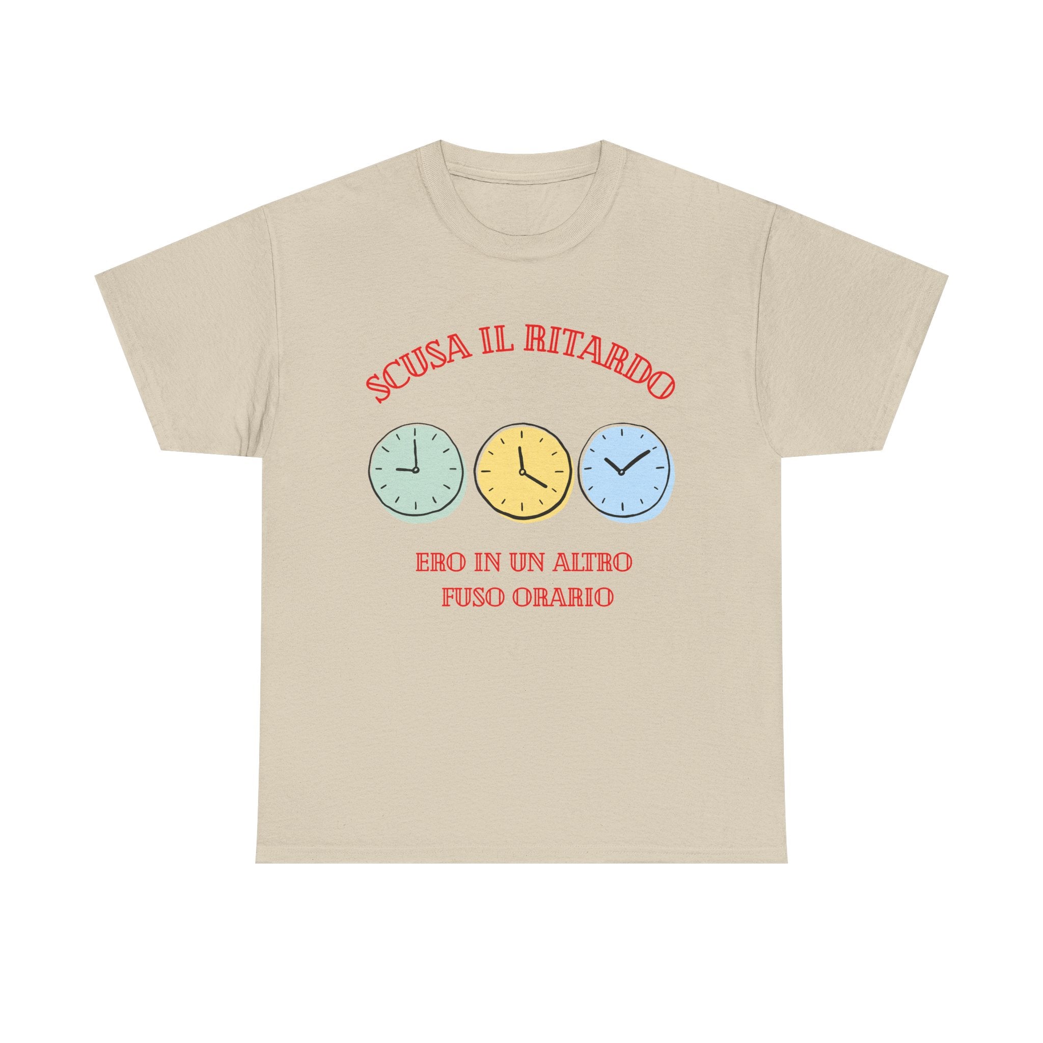 Unisex Tee "scusa il ritardo"