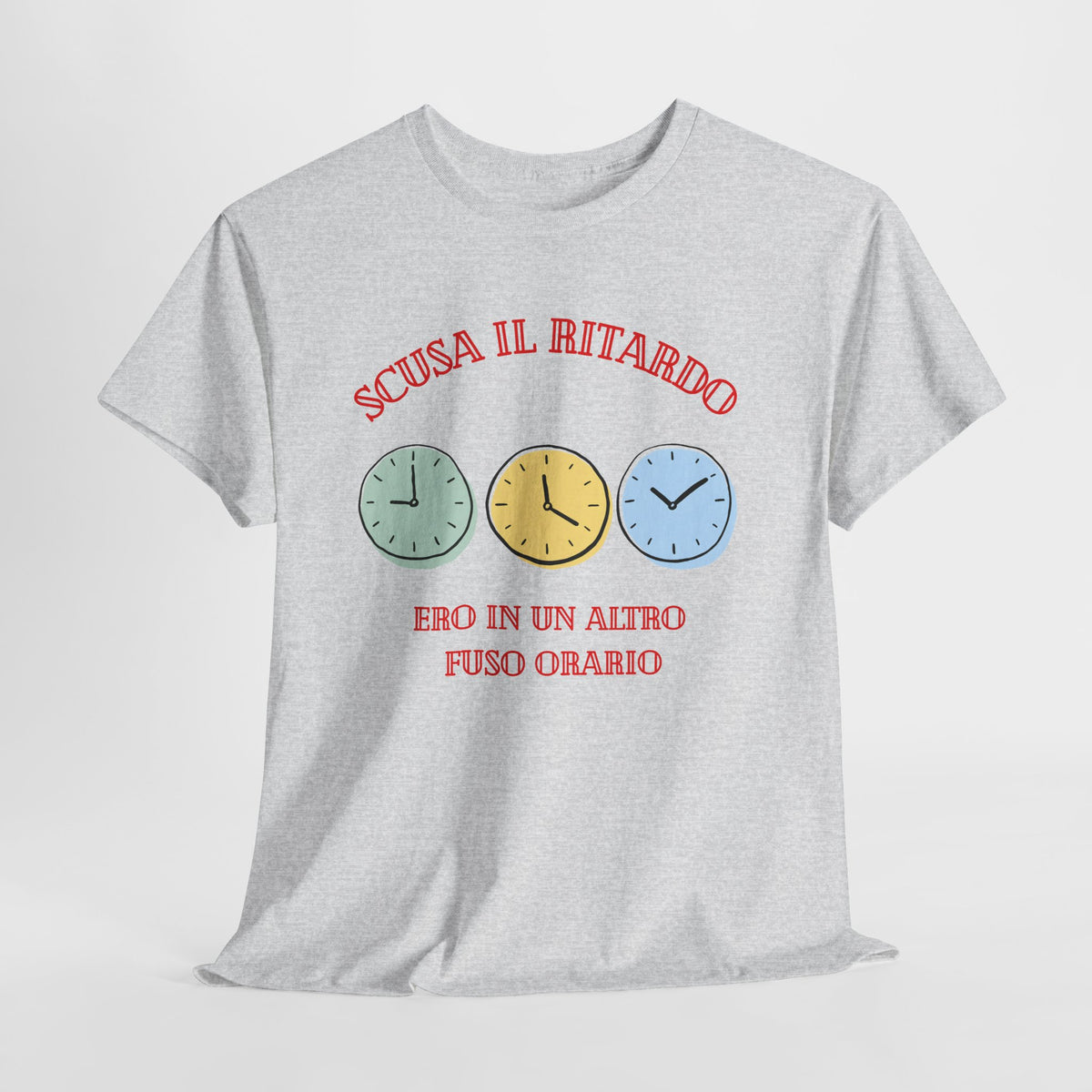 Unisex Tee "scusa il ritardo"