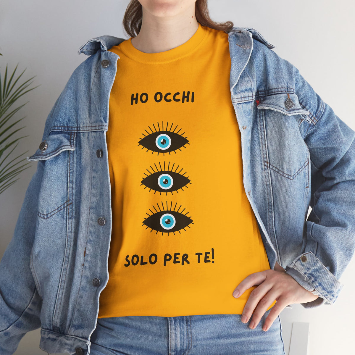 Unisex Tee "ho occhi solo per te"