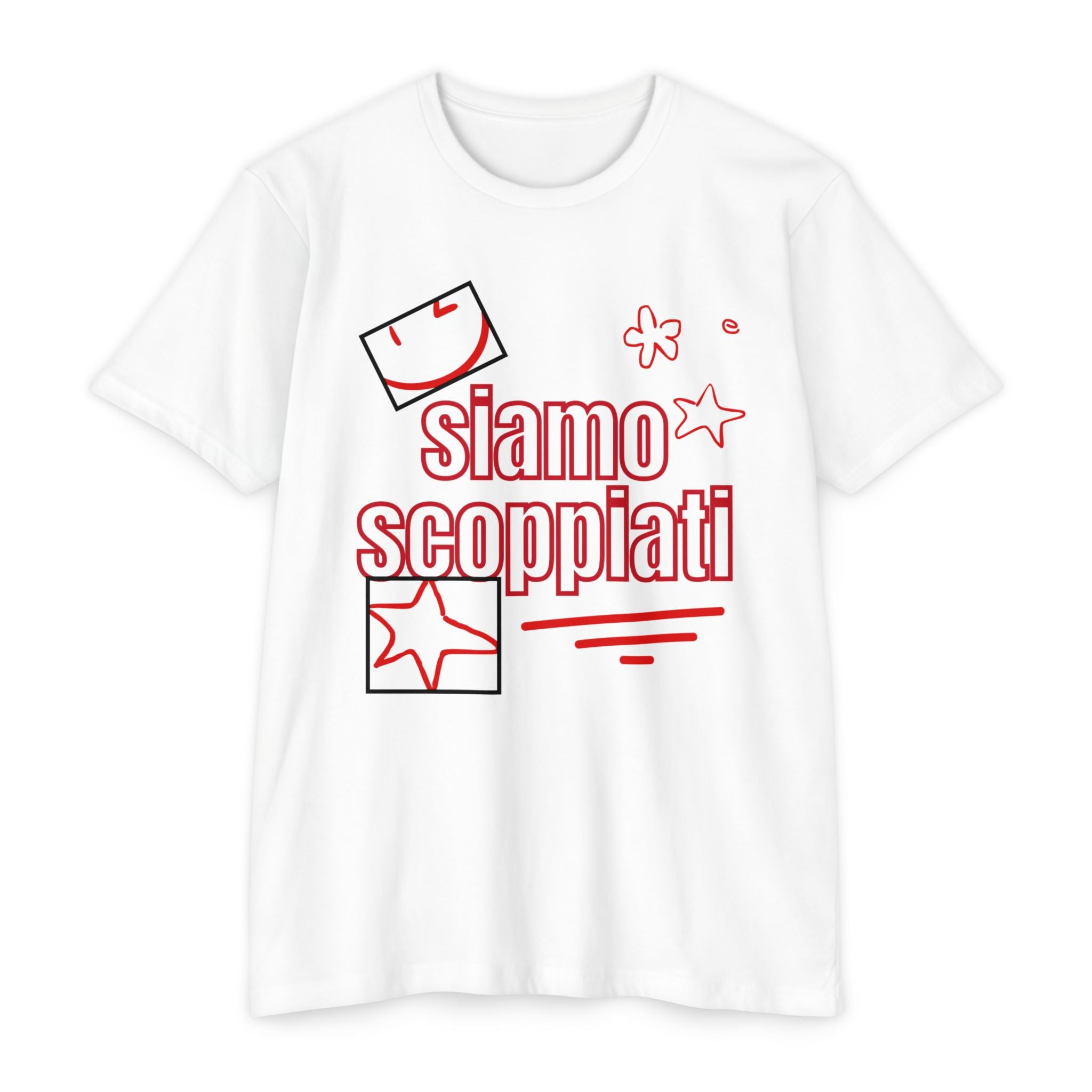 T-shirt Unisex "SIAMO SCOPPIATI" - NO EXCUSE